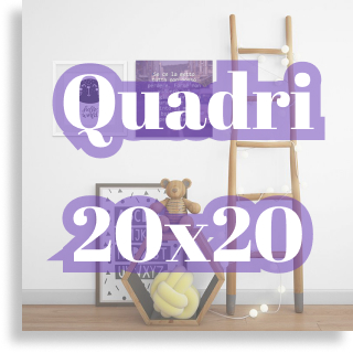 Quadretti 20x20 con frasi motivazionali